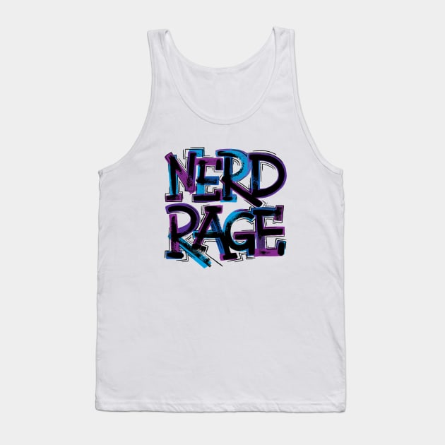 Nerd Rage Tank Top by polliadesign